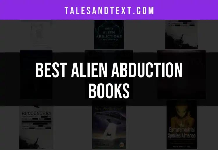 Top 10 Alien Abduction Books You Must Read