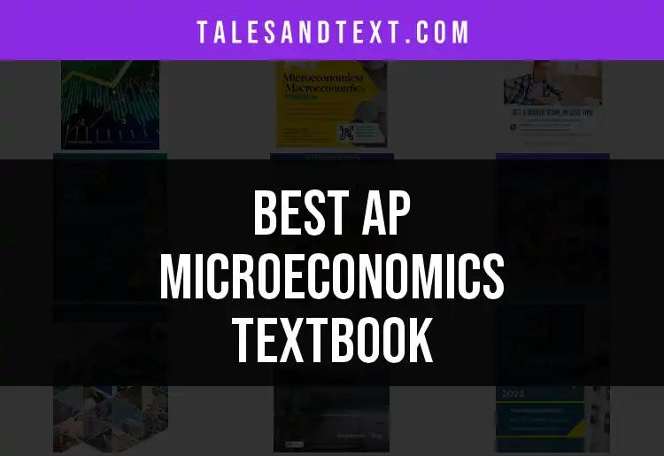 Top 10 AP Microeconomics Textbooks You Need Today