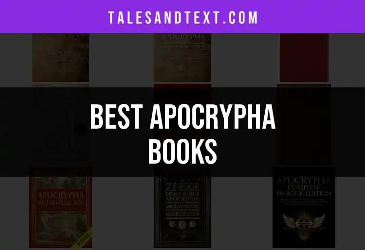 11 Essential Apocrypha Books You Need to Discover