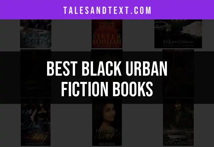15 Must-Read Black Urban Fiction Books to Explore