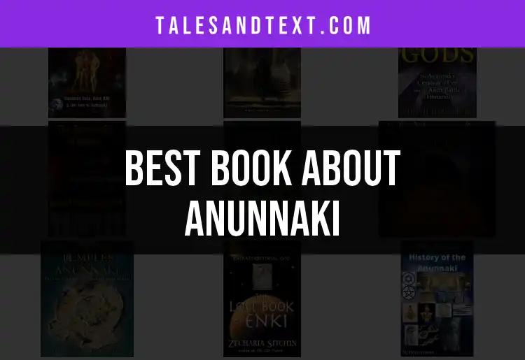 12 Must-Read Books About Anunnaki for Curious Minds