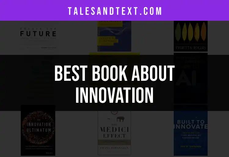 12 Books About Innovation You Need to Explore