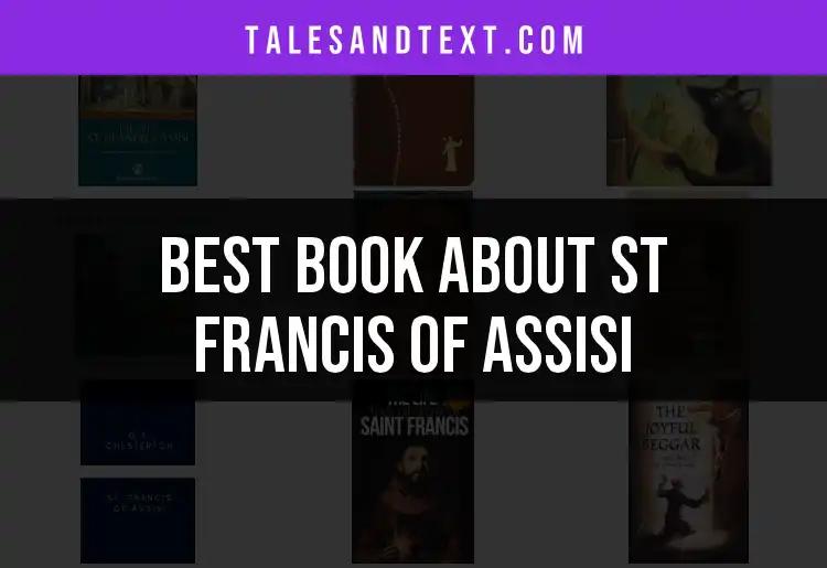 Top 10 Books About St. Francis of Assisi You Can't Miss