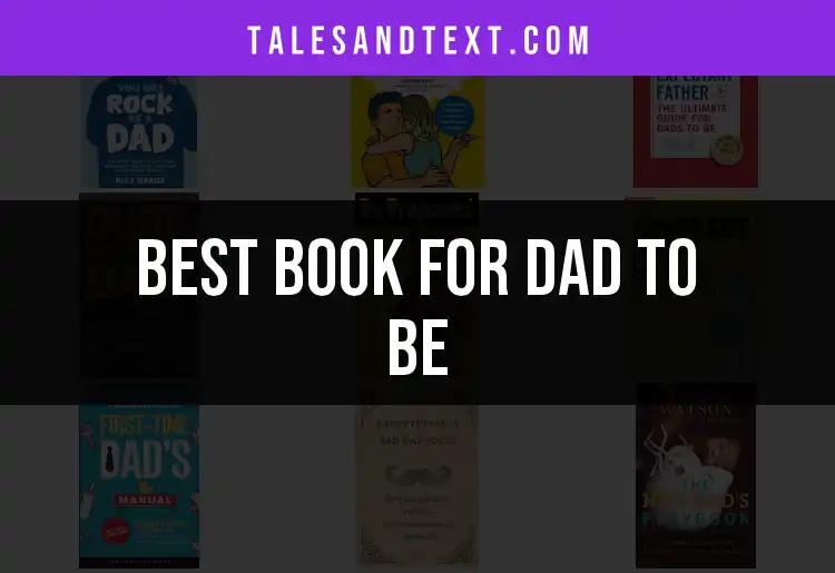 16 Must-Read Books for Dad to Be