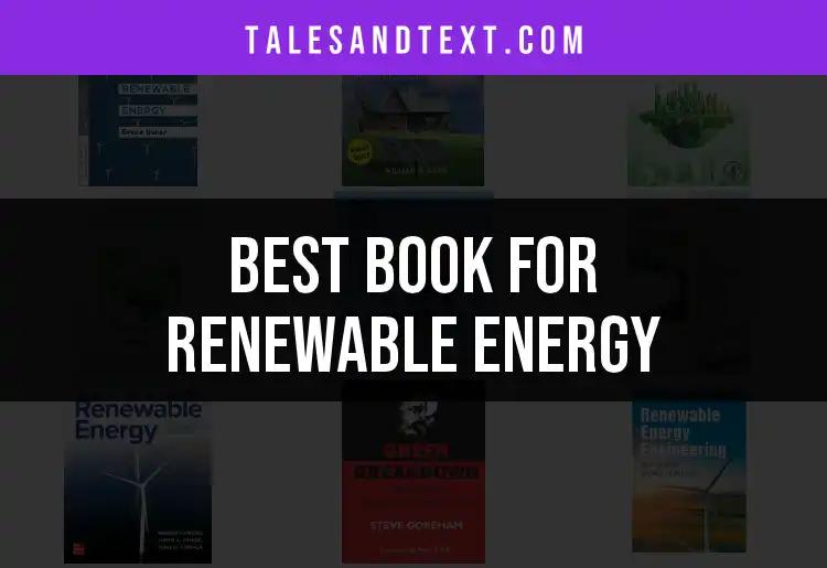 Top 10 Books for Renewable Energy You Need to Read