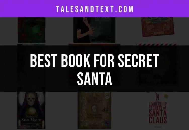 Top 10 Books for Your Secret Santa Surprise