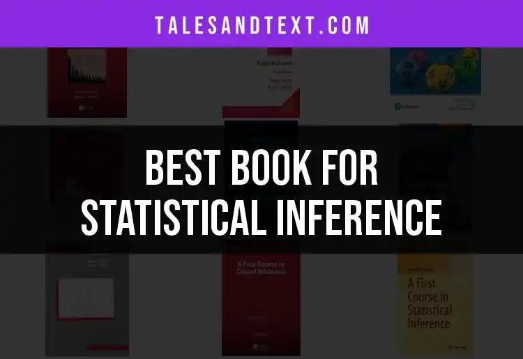 11 Best Books for Statistical Inference to Enhance Your Skills