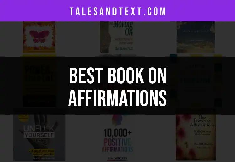 11 Powerful Books on Affirmations You Shouldn't Miss