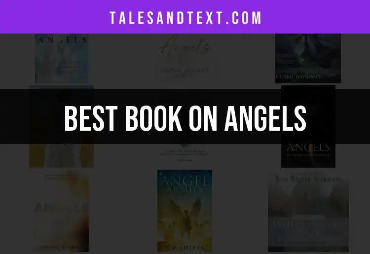 14 Must-Read Books on Angels for Inspired Readers