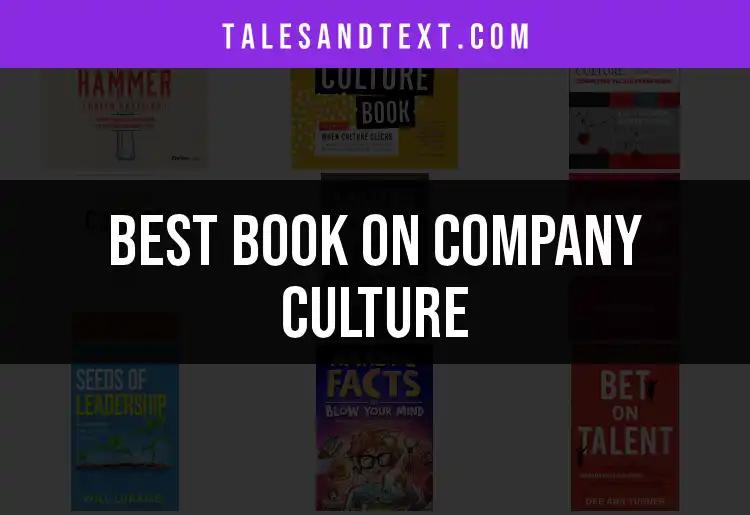 14 Essential Books on Company Culture You Can't Miss
