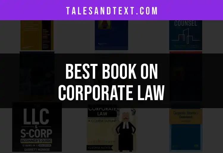 12 Outstanding Books on Corporate Law You Shouldn't Miss