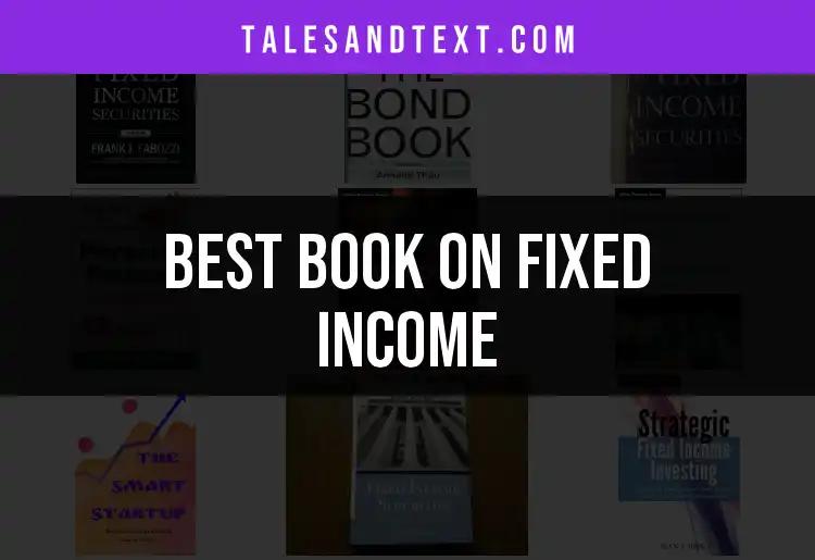 11 Must-Read Books on Fixed Income for Every Investor