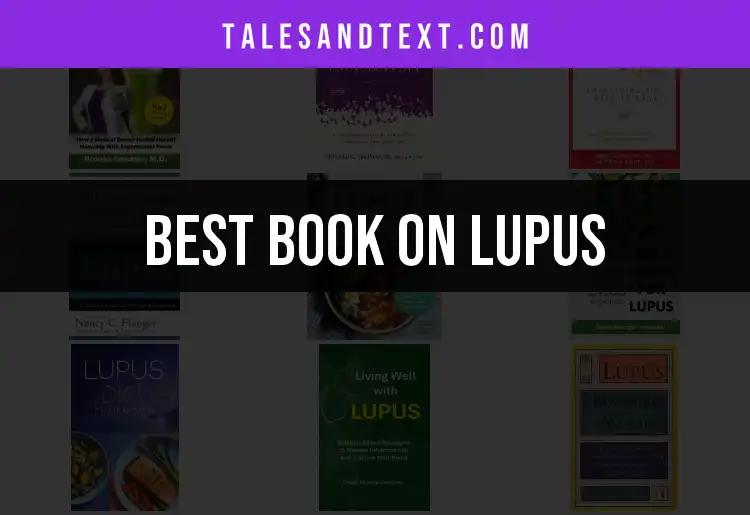 11 Essential Books on Lupus You Need to Read