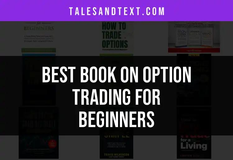 15 Essential Books on Option Trading for Beginners
