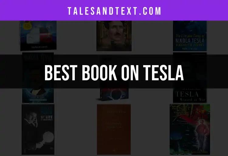 11 Essential Books on Tesla You Need to Read