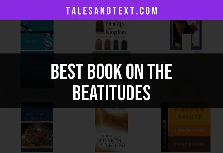 Top 10 Books on the Beatitudes You Must Read