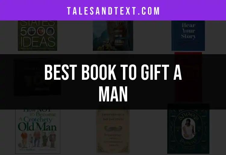 14 Perfect Books to Gift a Man for Any Occasion