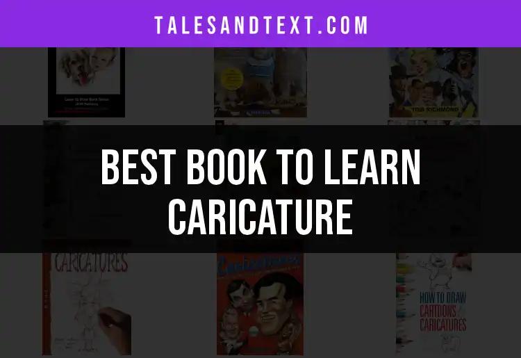 12 Essential Books to Learn Caricature Mastery