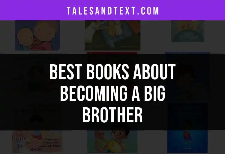 15 Essential Books About Becoming a Big Brother