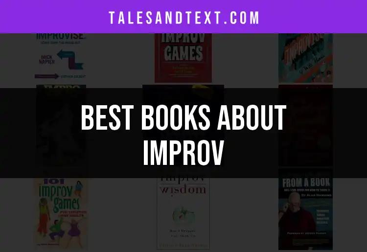 12 Essential Books About Improv You Need to Read
