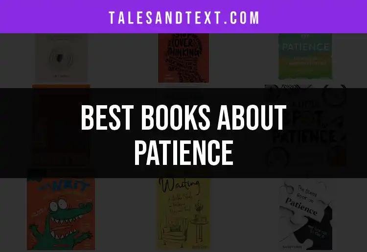 11 Insightful Books About Patience You Need to Read
