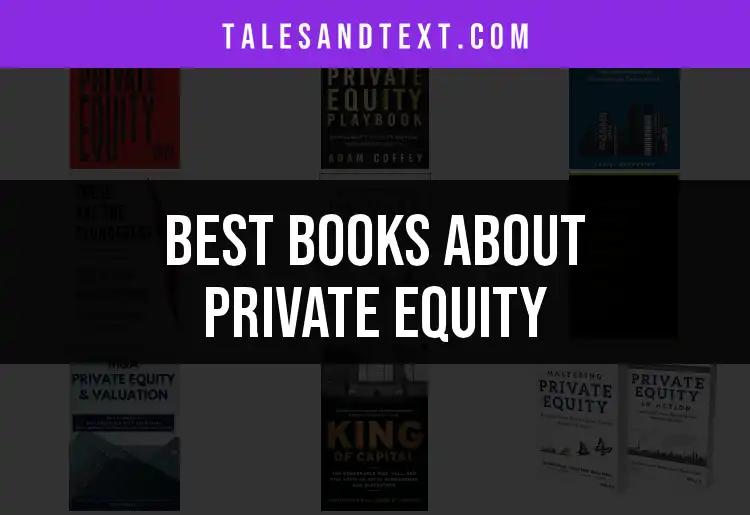 Top 10 Books About Private Equity You Should Read