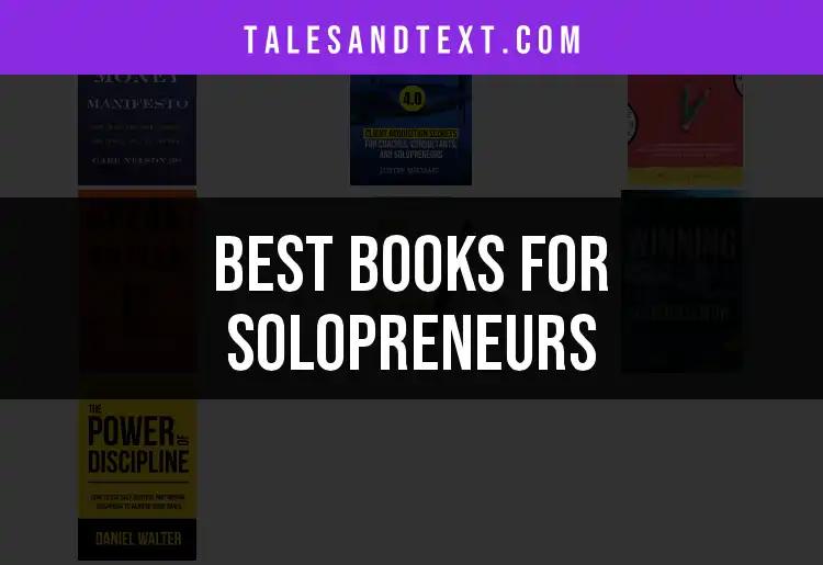 7 Essential Books for Solopreneurs to Accelerate Success