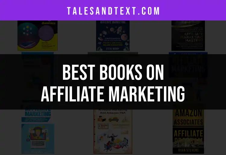 13 Must-Read Books on Affiliate Marketing for Success