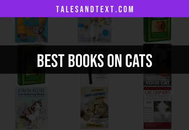 12 Captivating Books on Cats Every Feline Fan Should Read