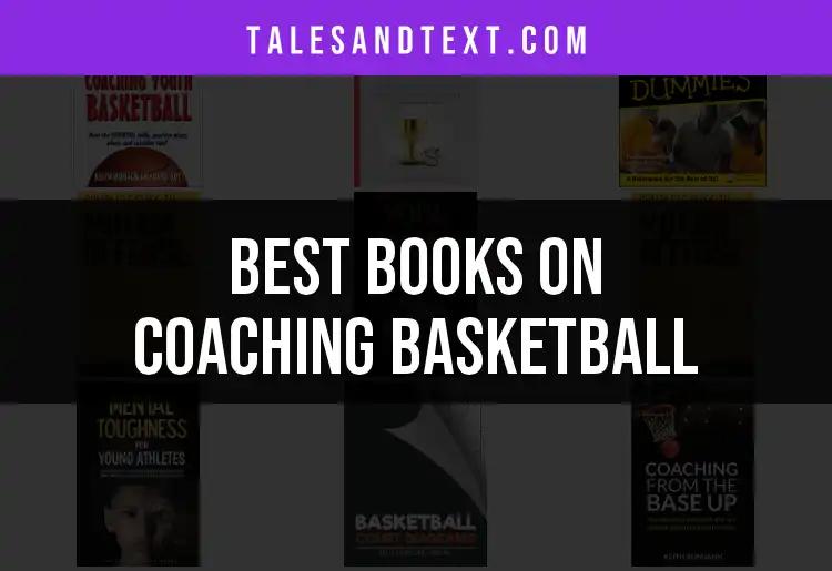 14 Must-Have Books on Coaching Basketball
