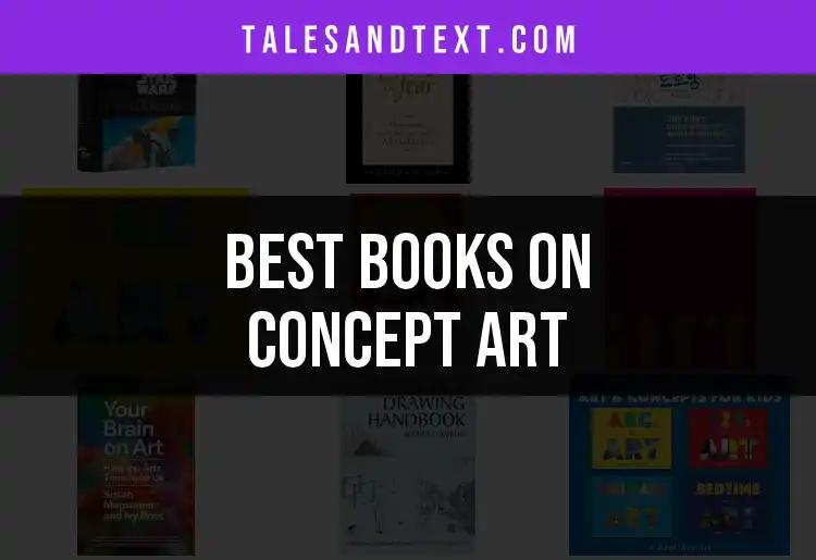 12 Essential Books on Concept Art You Shouldn't Miss
