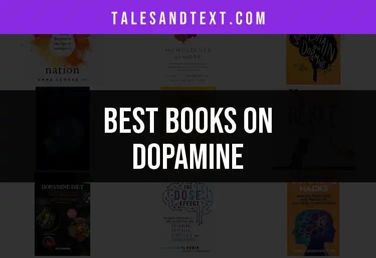 11 Must-Read Books on Dopamine for Inspired Minds