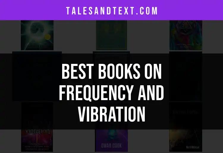 14 Essential Books on Frequency and Vibration