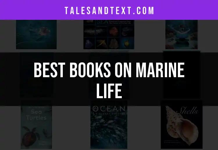 11 Must-Read Books on Marine Life for Ocean Enthusiasts