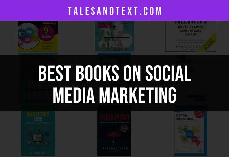 16 Essential Books on Social Media Marketing You Must Read