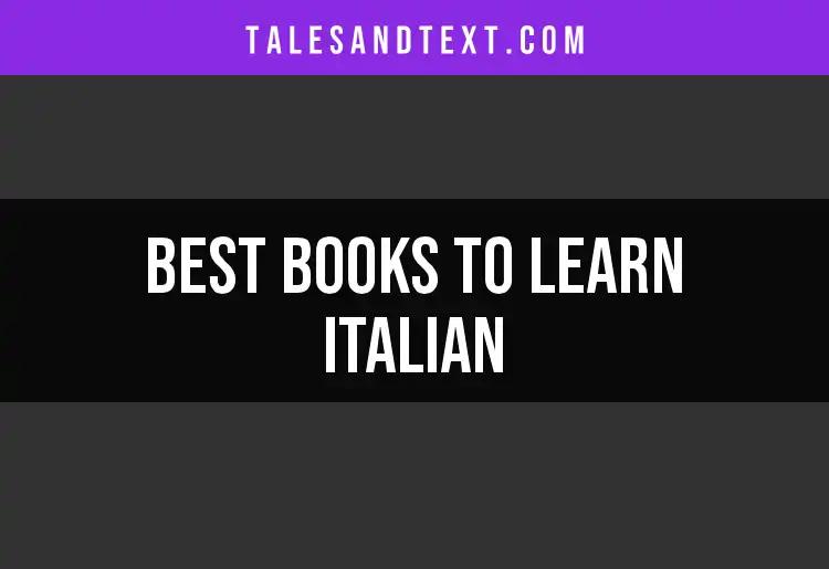 12 Best Books to Learn Italian for Every Level
