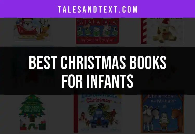 11 Enchanting Christmas Books for Infants to Cherish