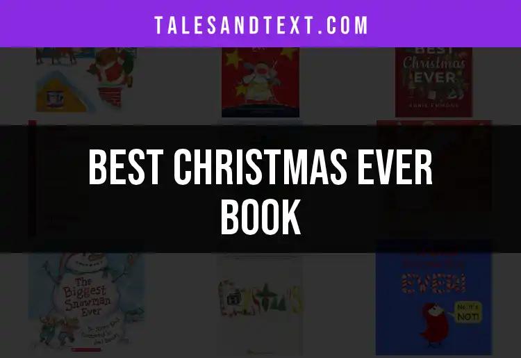 11 Best Christmas Ever Books to Spark Your Holiday Spirit