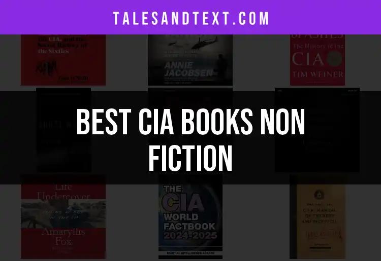 13 Must-Read CIA Books: Non-Fiction Gems Uncovered