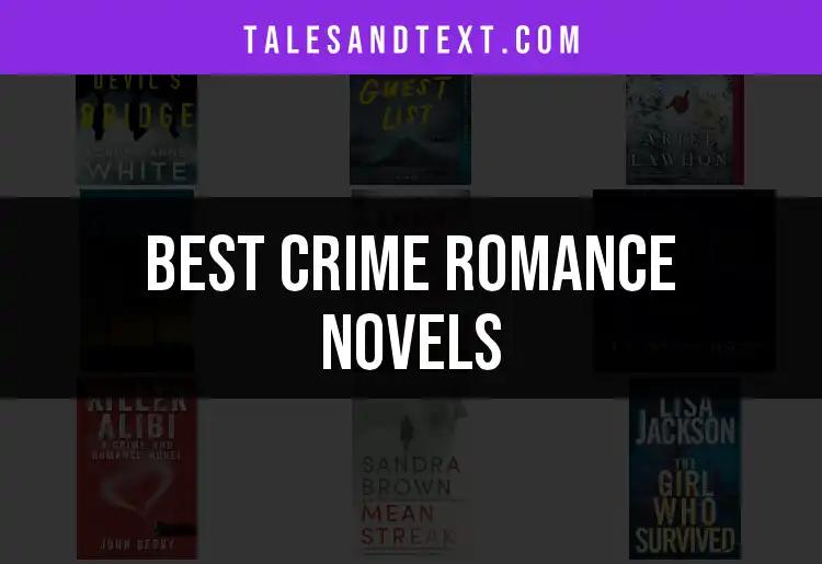 12 Captivating Crime Romance Novels to Try Today