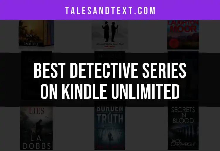 15 Captivating Detective Series on Kindle Unlimited