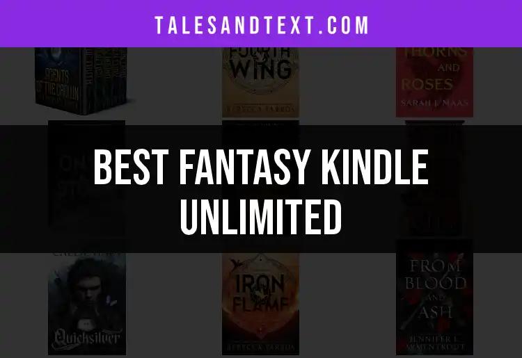 14 Must-Read Fantasy Kindle Unlimited Picks