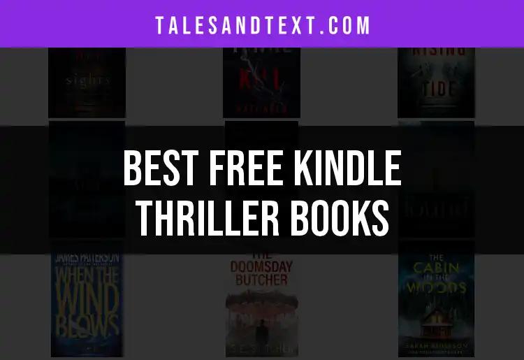 12 Must-Read Free Kindle Thriller Books to Dive Into
