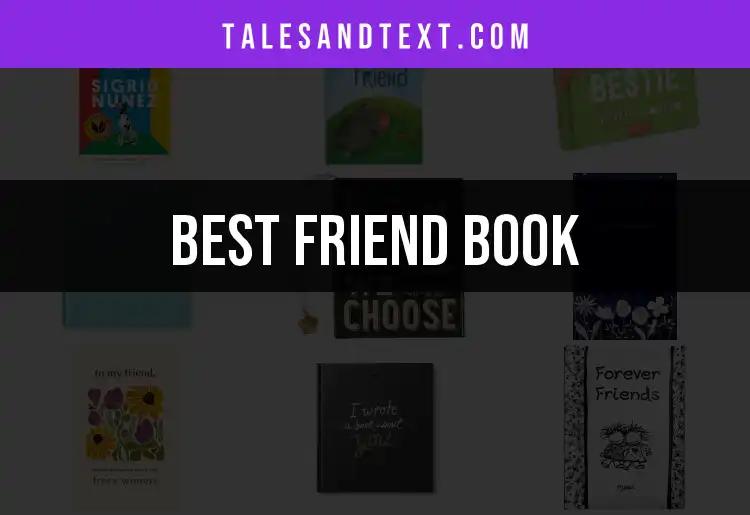 18 Must-Have Friend Books for Every Literature Lover