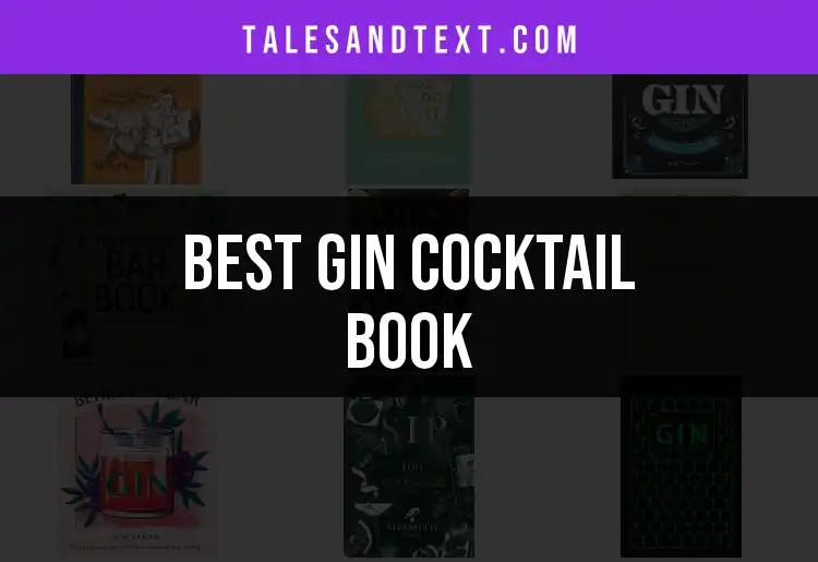 Top 10 Gin Cocktail Books for Crafting Perfect Mixes