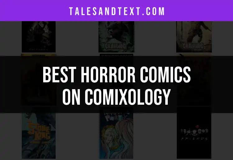 11 Must-Read Horror Comics on Comixology for Thrills