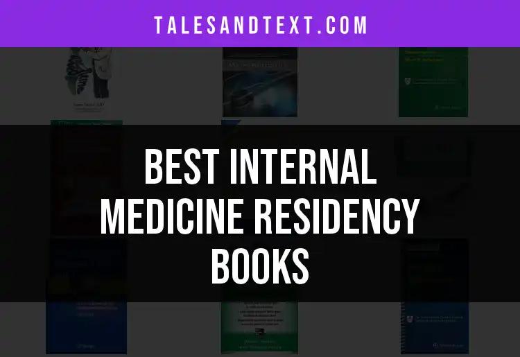11 Essential Internal Medicine Residency Books You Need