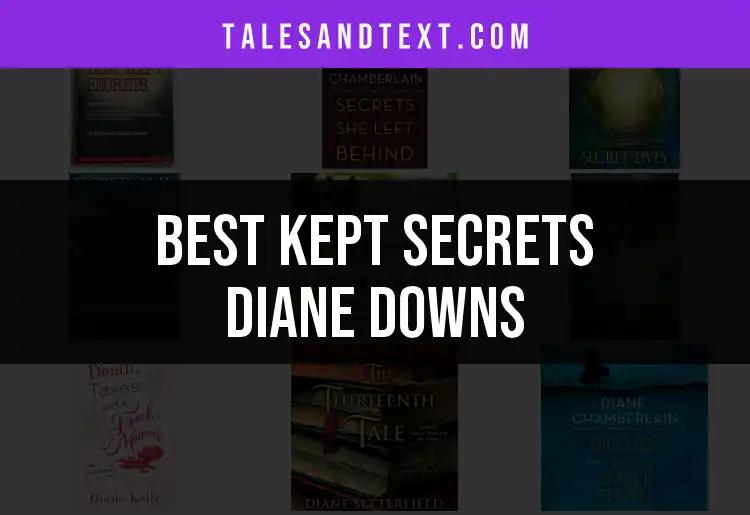 10 Kept Secrets of Diane Downs You Need to Know