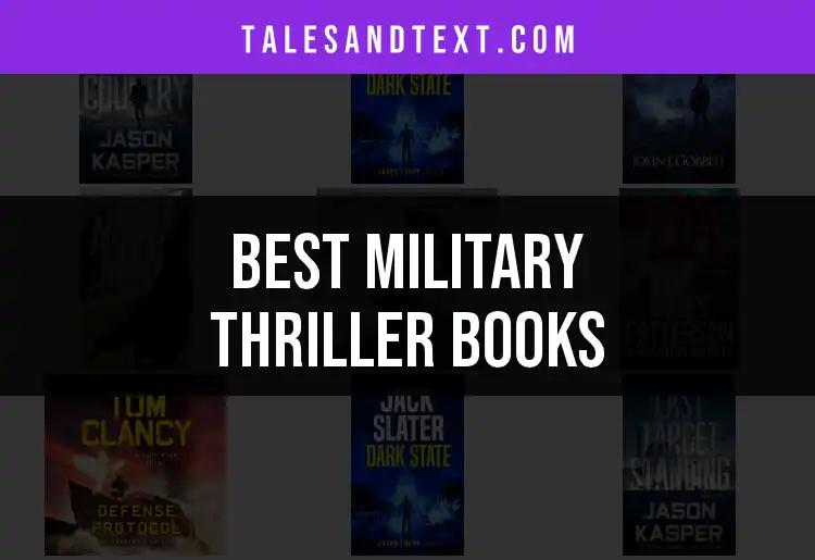 15 Must-Read Military Thriller Books for Action Lovers