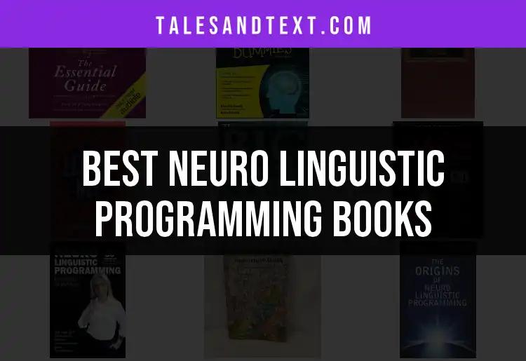 Top 10 Neuro Linguistic Programming Books To Transform You